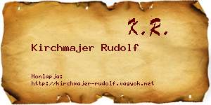 Kirchmajer Rudolf névjegykártya